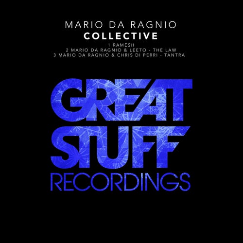 Mario da Ragnio, Leeto, Chris Di Perri – Collective [GSR406]